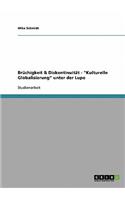 Brüchigkeit & Diskontinuität - 