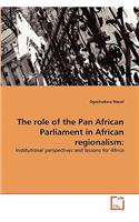 role of the Pan African Parliament in African regionalism