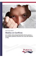 Medios en Conflicto: (Spanish)