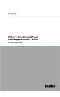 Unterort - Eine kleine Hof- und Familiengeschichte (1779-2009): (German)