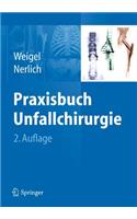 Praxisbuch Unfallchirurgie