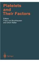 Platelets and Their Factors