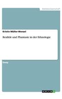 Realität und Phantasie in der Ethnologie