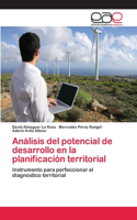 Análisis del potencial de desarrollo en la planificación territorial