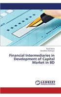 Financial Intermediaries in Development of Capital Market in Bd