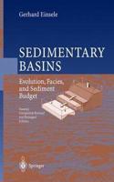 Sedimentary Basins: Evolution, Facies, and Sediment Budget, 2nd Edition [Special Indian Edition - Reprint Year: 2020] [Paperback] Gerhard Einsele