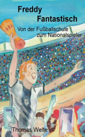 Freddy Fantastisch
