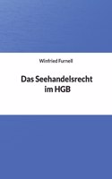 Das Seehandelsrecht im HGB