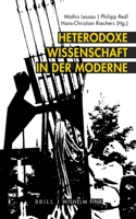 Heterodoxe Wissenschaft in Der Moderne