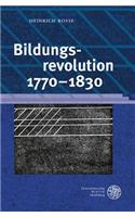 Bildungsrevolution 1770-1830