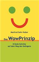 Das WowPrinzip