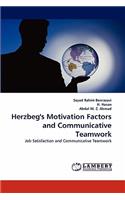 Herzbeg's Motivation Factors and Communicative Teamwork