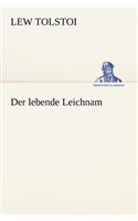 Der Lebende Leichnam