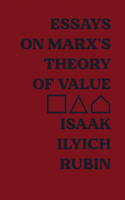 Essays on Marx's Theory of Value