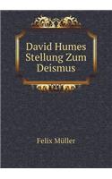 David Humes Stellung Zum Deismus