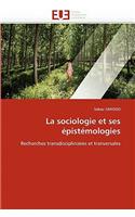 La Sociologie Et Ses Épistémologies