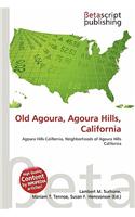 Old Agoura, Agoura Hills, California: (English)