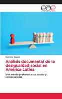 Análisis documental de la desigualdad social en América Latina