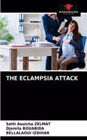 The Eclampsia Attack