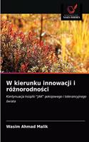 W kierunku innowacji i róznorodnosci