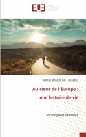 Au coeur de l'Europe