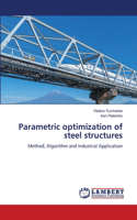 Parametric optimization of steel structures