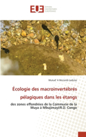 Écologie des macroinvertébrés pélagiques dans les étangs