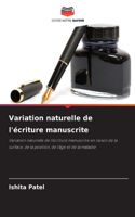 Variation naturelle de l'écriture manuscrite