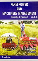 Farm Power And Machinery Management Vol. - 1