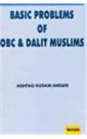 Basic Problems of OBC & Dalit Muslims