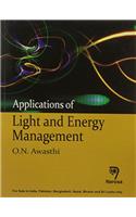 APPLICATIONS OF LIGHT AND ENERGY MANAGEMENT PB....Awasthi O N