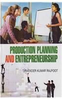 Production Planning and Entrepreneurship