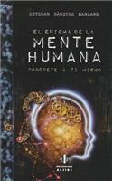El Enigma de la Mente Humana