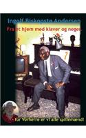 Fra et hjem med klaver og neger.