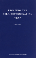 Escaping the Self-Determination Trap