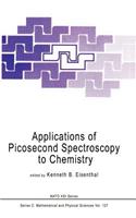 Applications of Picosecond Spectroscopy to Chemistry