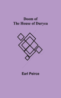 Doom of the House of Duryea