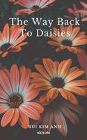The Way Back to Daisies