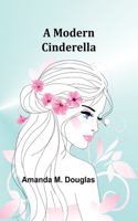 Modern Cinderella
