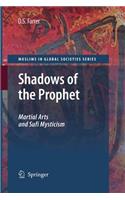 Shadows of the Prophet