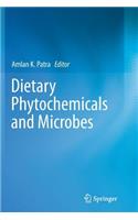 Dietary Phytochemicals and Microbes