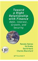 Toward a Right Relationship with Finance