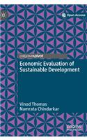 Economic Evaluation of Sustainable Development