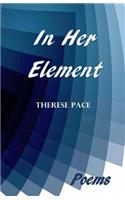 In Her Element: Poems