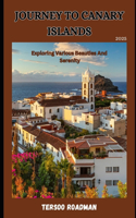 Journey To Canary Islands