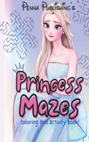 Princess Mazes