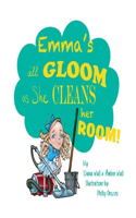 Emma's All Gloom As She Cleans Her Room