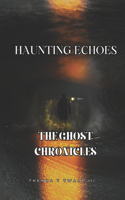 Haunting Echoes