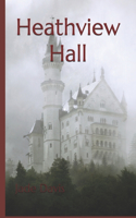Heathview Hall