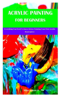 Acrylic Painting for Beginners